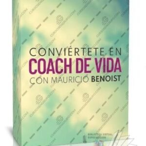 Curso Coach de Vida de Mauricio Benoist